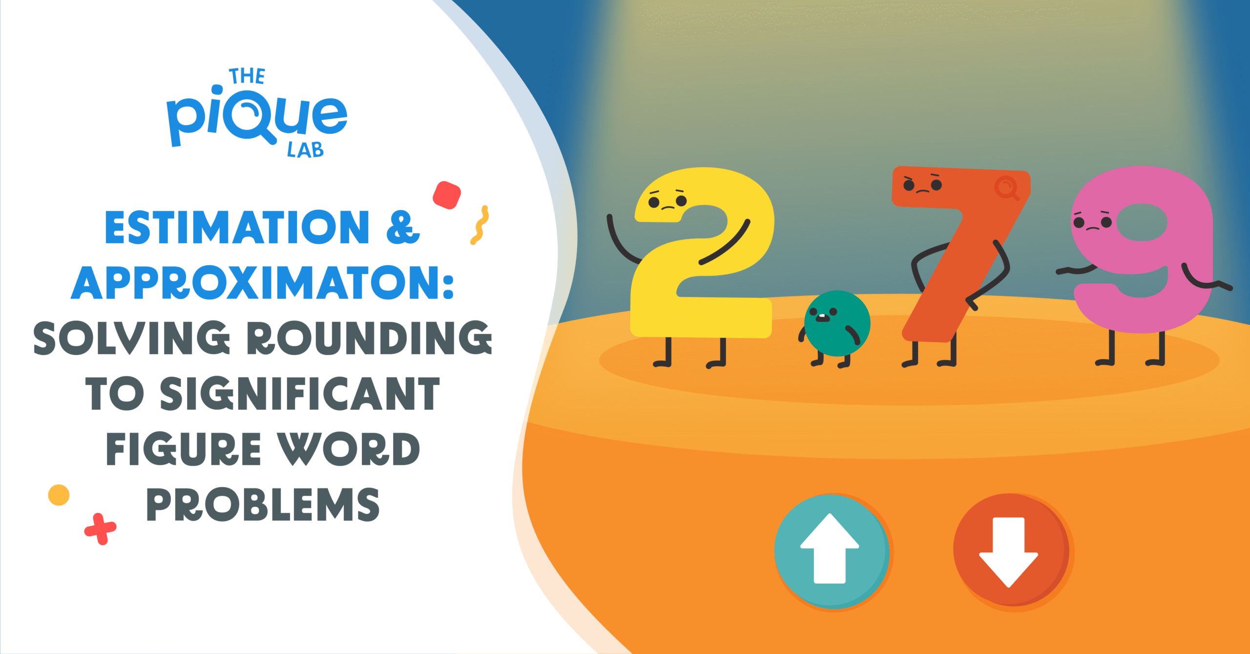 The Pique Lab Math Specialists will be solving a Secondary 1 Math Estimation & Approximation question.